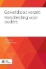 Buchcover und Innenansicht für das Buch: Geweldloos verzet: Handleiding voor ouders