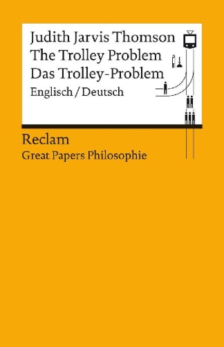 Buchcover und Innenansicht für das Buch: The Trolley Problem / Das Trolley-Problem. Englisch/Deutsch