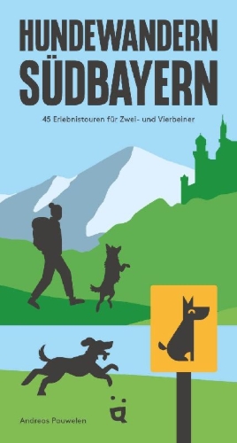Buchcover und Innenansicht für das Buch: Hundewandern Südbayern