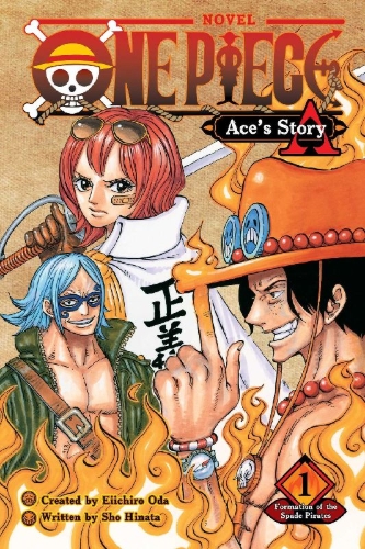 Buchcover und Innenansicht für das Buch: One Piece: Ace's Story, Vol. 1