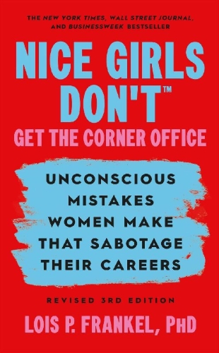 Buchcover und Innenansicht für das Buch: Nice Girls Don't Get the Corner Office