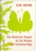 Buchcover und Innenansicht für das Buch: Der Abend der Raupen ist der Morgen der Schmetterlinge