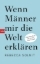 Buchcover und Innenansicht für das Buch: Men Explain Things to Me