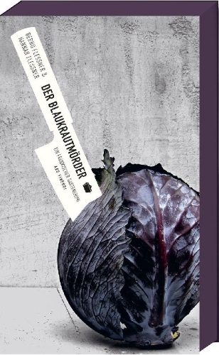 Buchcover und Innenansicht für das Buch: Der Blaukrautmörder
