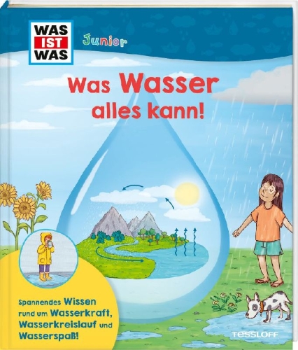 Buchcover und Innenansicht für das Buch: WAS IST WAS Junior Was Wasser alles kann!