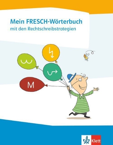 Buchcover und Innenansicht für das Buch: Mein FRESCH Wörterbuch mit den Rechtschreibstrategien