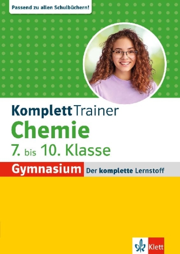 Buchcover und Innenansicht für das Buch: KomplettTrainer Gymnasium Chemie 7.-10. Klasse