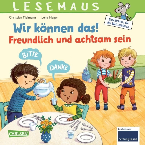 Buchcover und Innenansicht für das Buch: LESEMAUS 128: Wir können das! Freundlich und achtsam sein