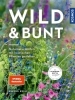 Buchcover und Innenansicht für das Buch: Wild & bunt