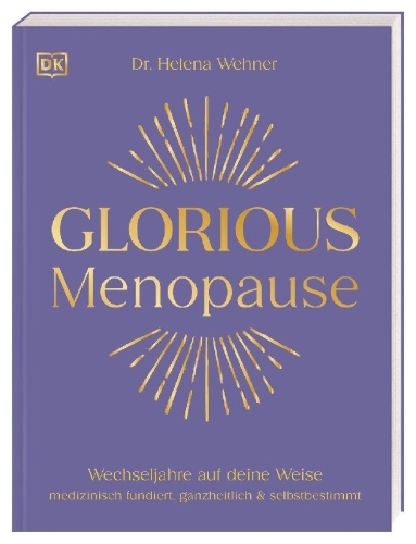 Buchcover und Innenansicht für das Buch: Glorious Menopause