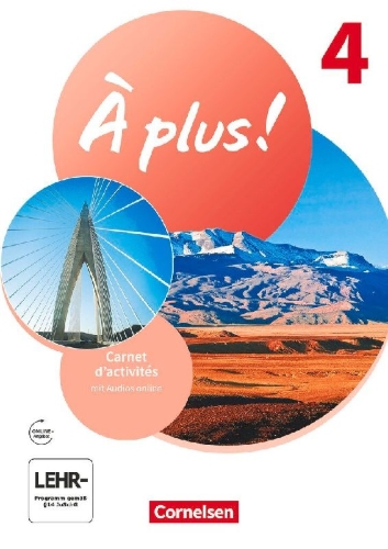 Buchcover und Innenansicht für das Buch: À plus ! 1. und 2. Fremdsprache. Band 4 - Carnet d'activités mit Audios online