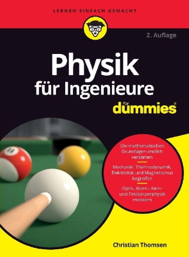 Buchcover und Innenansicht für das Buch: Physik für Ingenieure für Dummies