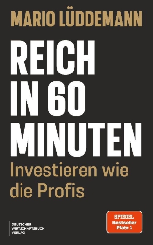 Buchcover und Innenansicht für das Buch: Reich in 60 Minuten