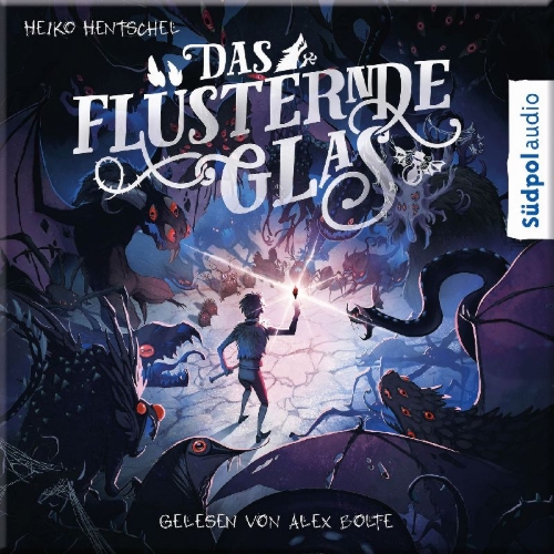 Buchcover und Innenansicht für das Buch: Das flüsternde Glas (Glas-Trilogie Band 2)