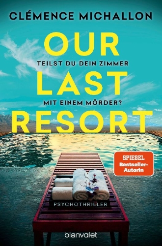 Buchcover und Innenansicht für das Buch: Our Last Resort