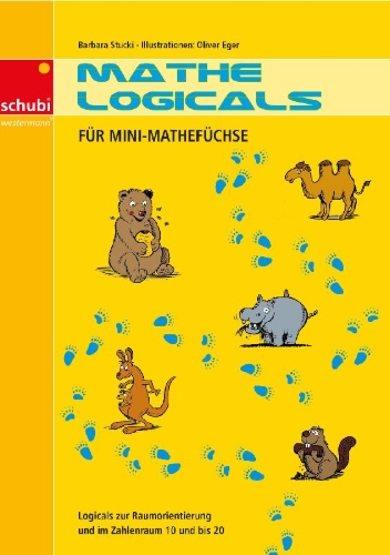 Buchcover und Innenansicht für das Buch: Mathe-Logicals für Mini-Mathefüchse