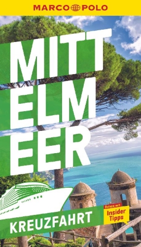 Buchcover und Innenansicht für das Buch: MARCO POLO Reiseführer Kreuzfahrt Mittelmeer