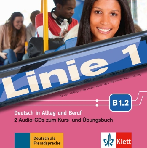 Buchcover und Innenansicht für das Buch: Linie 1. B1.2. 2 Audio-CDs zum Kurs- und Übungsbuch