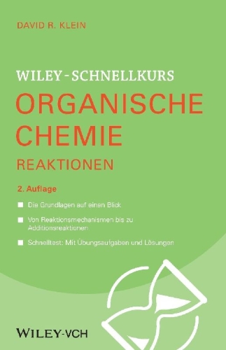 Buchcover und Innenansicht für das Buch: Wiley-Schnellkurs Organische Chemie II Reaktionen