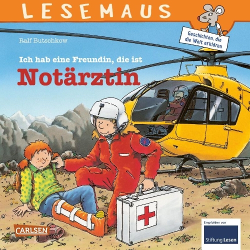 Buchcover und Innenansicht für das Buch: Ich habe eine Freundin, die ist Notärztin
