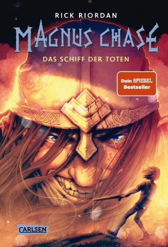 Buchcover und Innenansicht für das Buch: Magnus Chase and the Gods of Asgard: The Ship of the Dead