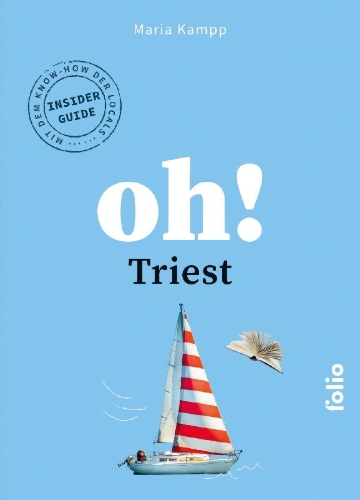 Buchcover und Innenansicht für das Buch: Oh! Triest
