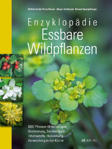 Buchcover und Innenansicht für das Buch: Enzyklopädie Essbare Wildpflanzen