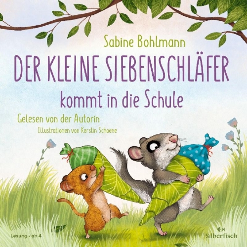 Buchcover und Innenansicht für das Buch: Der kleine Siebenschläfer: Der kleine Siebenschläfer kommt in die Schule