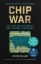 Buchcover und Innenansicht für das Buch: Chip War