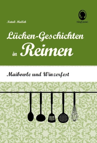 Buchcover und Innenansicht für das Buch: Maibowle und Winzerfest - Lücken-Geschichten in Reimen für Senioren