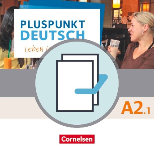 Buchcover und Innenansicht für das Buch: Pluspunkt Deutsch A2: Teilband 1 - Allgemeine Ausgabe - Arbeitsbuch und Kursbuch