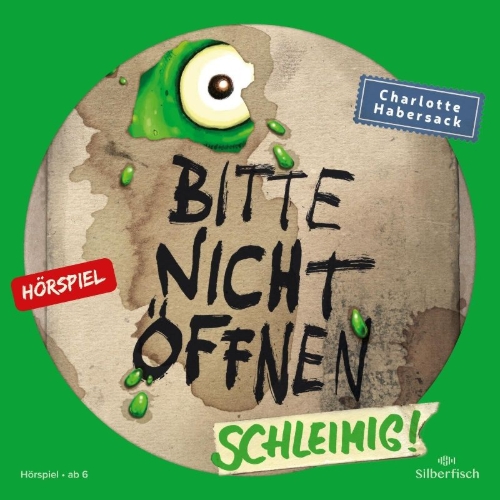 Buchcover und Innenansicht für das Buch: Bitte nicht öffnen - Hörspiele 2: Schleimig! Das Hörspiel