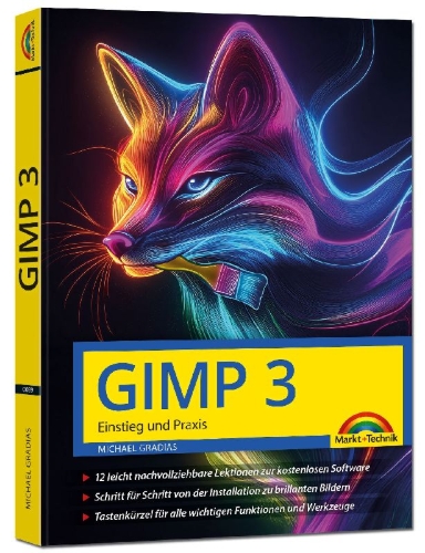 Buchcover und Innenansicht für das Buch: GIMP 3 - Einstieg und Praxis