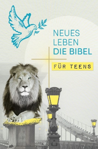 Buchcover und Innenansicht für das Buch: Neues Leben. Die Bibel für Teens