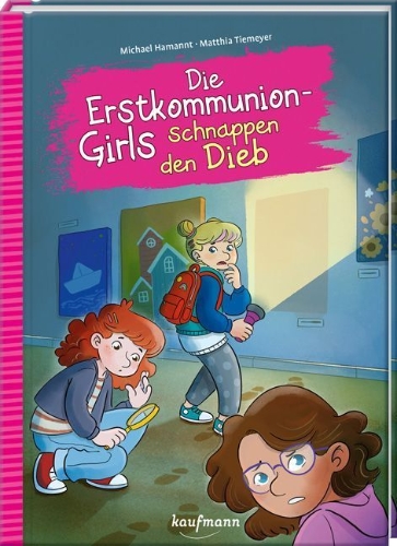 Buchcover und Innenansicht für das Buch: Die Erstkommuniongirls schnappen den Dieb