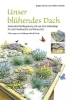 Buchcover und Innenansicht für das Buch: Unser blühendes Dach
