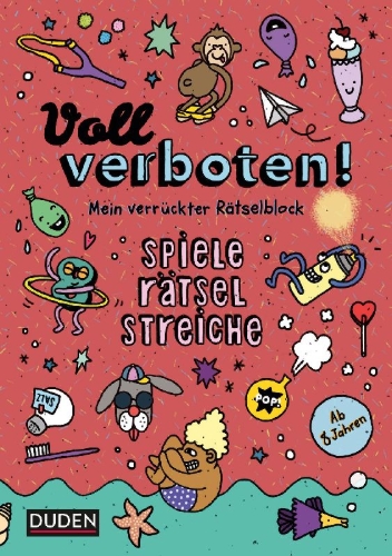 Buchcover und Innenansicht für das Buch: Voll verboten! Mein verrückter Rätselblock 2 - Ab 8 Jahren