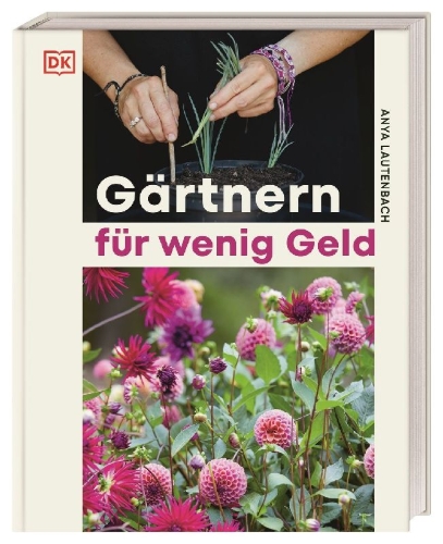 Buchcover und Innenansicht für das Buch: Gärtnern für wenig Geld