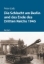 Buchcover und Innenansicht für das Buch: Die Schlacht um Berlin und das Ende des Dritten Reichs 1945