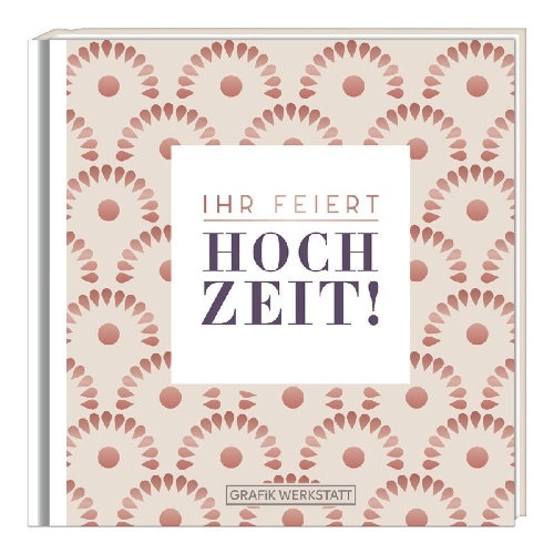 Buchcover und Innenansicht für das Buch: Ihr feiert Hochzeit!
