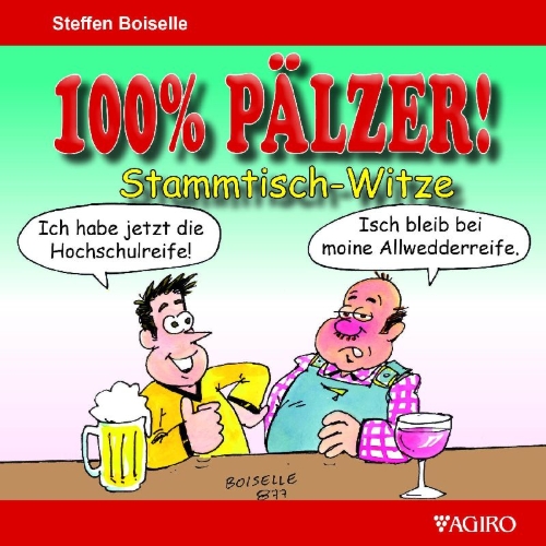 Buchcover und Innenansicht für das Buch: 100% Pälzer! Stammtisch-Witze