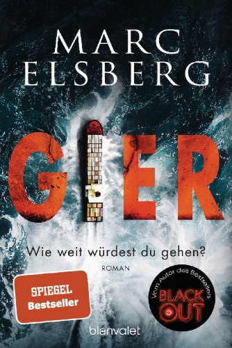 Buchcover und Innenansicht für das Buch: GIER - Wie weit würdest du gehen?
