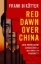 Buchcover und Innenansicht für das Buch: Red Dawn Over China