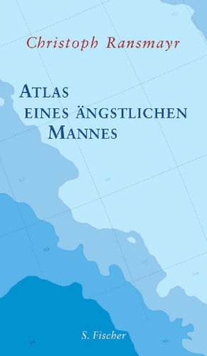 Buchcover und Innenansicht für das Buch: Atlas eines ängstlichen Mannes