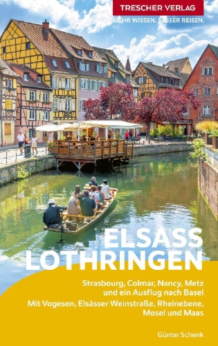 Buchcover und Innenansicht für das Buch: TRESCHER Reiseführer Elsass und Lothringen