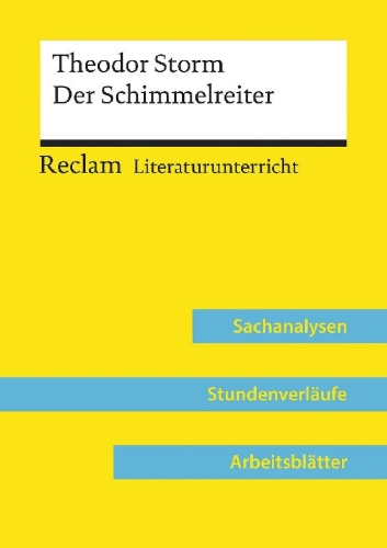 Buchcover und Innenansicht für das Buch: Theodor Storm: Der Schimmelreiter (Lehrerband)