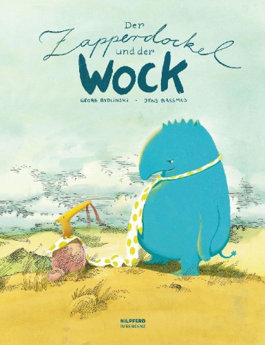Buchcover und Innenansicht für das Buch: Der Zapperdockel und der Wock