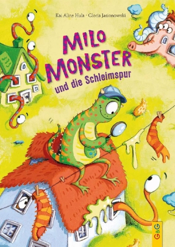Buchcover und Innenansicht für das Buch: Milo Monster und die Schleimspur