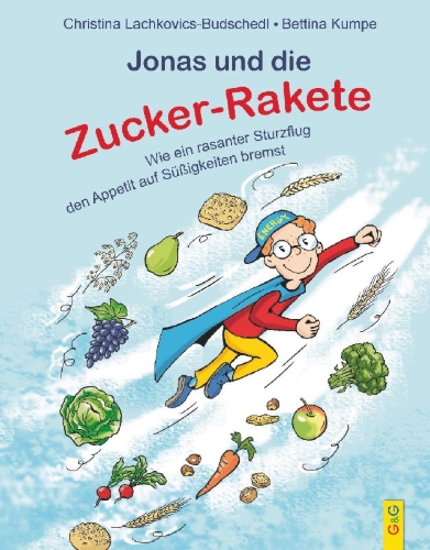 Buchcover und Innenansicht für das Buch: Jonas und die Zucker-Rakete