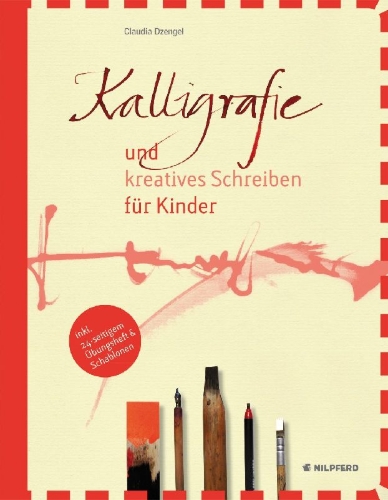 Buchcover und Innenansicht für das Buch: Kalligrafie und kreatives Schreiben für Kinder
